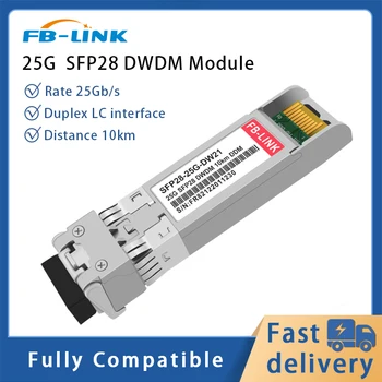 25G SFP28 DWDM C17-C61 10km LC Duplex Saatja Moodul ühildub Cisco kadaka Mellanox Mikrotik Ethernet-lüliti