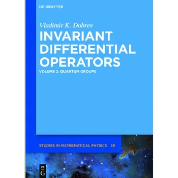 Invariant Diferentseeritud Ettevõtjad, Maht 2 Quantum Grupid ( (paperback raamat)