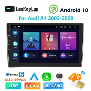 LeeKooLuu 2 Din Android autoraadio Auto Stereo GPS Multimeedia Mängija, 4G WiFi DSP Traadita Carplay Audi A4 2002 2003 2004-2008