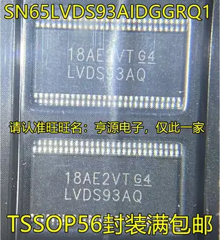 Tasuta kohaletoimetamine SN65LVDS93AIDGGRQ1 LVDS93AQ SN65LVDS93ADGGR LVDS93A TSSOP56 5TK