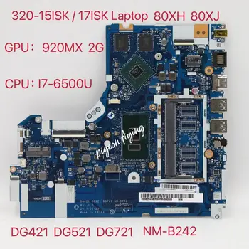 lenovo Ideapad 320-15ISK Sülearvuti Emaplaadi I7-6500U GPU:920MX 2G Number NM-B242 FRU 5B20N86795