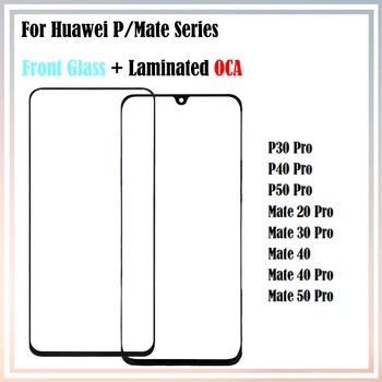 10tk Jaoks Huawei Mate 20 30 40 50 Pro P30 P40 P50-Pro LCD Esi-Touch Ekraani, Välimine Objektiivi Klaasi Paneel OCA Liimi Lamineeritud