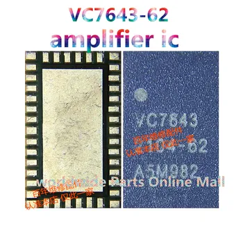 3tk-30pcs VC7643-62 uus Võimendi IC Jaoks Oppo A52 A72 A32 Signaali Mooduli Kiip VC7643 7643-62 PA IC