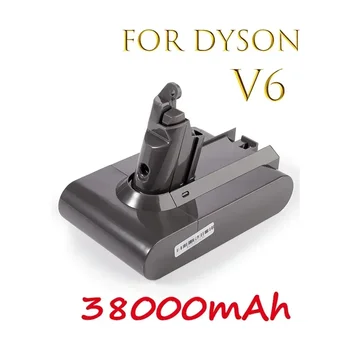 Dyson dc62 aku 38000mAh 21.6 V Li-ioon Aku Dyson V6 DC58 DC59 DC61 DC62 DC74 SV07 SV03 SV09 Tolmuimeja Aku