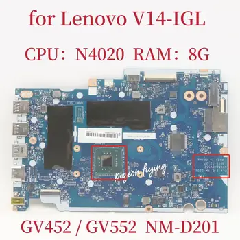 NM-D201 Emaplaadi Lenovo V14-IGL Sülearvuti Emaplaadi CPU:N4020 UAM RAM:8G FRU:5B21B38499 5B21B38500 100% Test OK