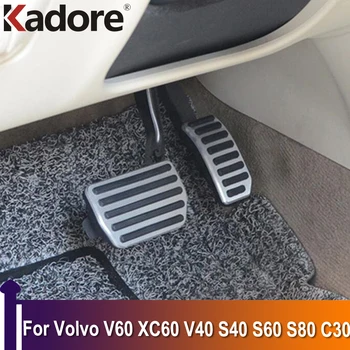 Volvo V60 XC60 V40 S40 S60 S80 C30 Alumiinium Kütuse Piduri jalatugi Pedaali Pad AT MT Siduri Kate Tarvikud