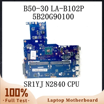 ZIWB0/B1/E0 LA-B102P Koos SR1YJ N2840 CPU, Emaplaadi Lenovo B50-30 E50-30 E40-30 Sülearvuti Emaplaadi 5B20G90100 100% Testitud OK